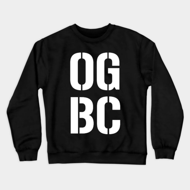 OG BC (Remake) (BULLET CLUB) Crewneck Sweatshirt by BushCustoms